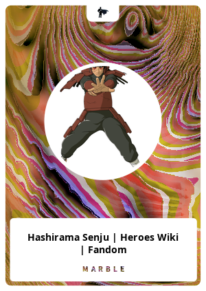 Hashirama Senju, Heroes Wiki