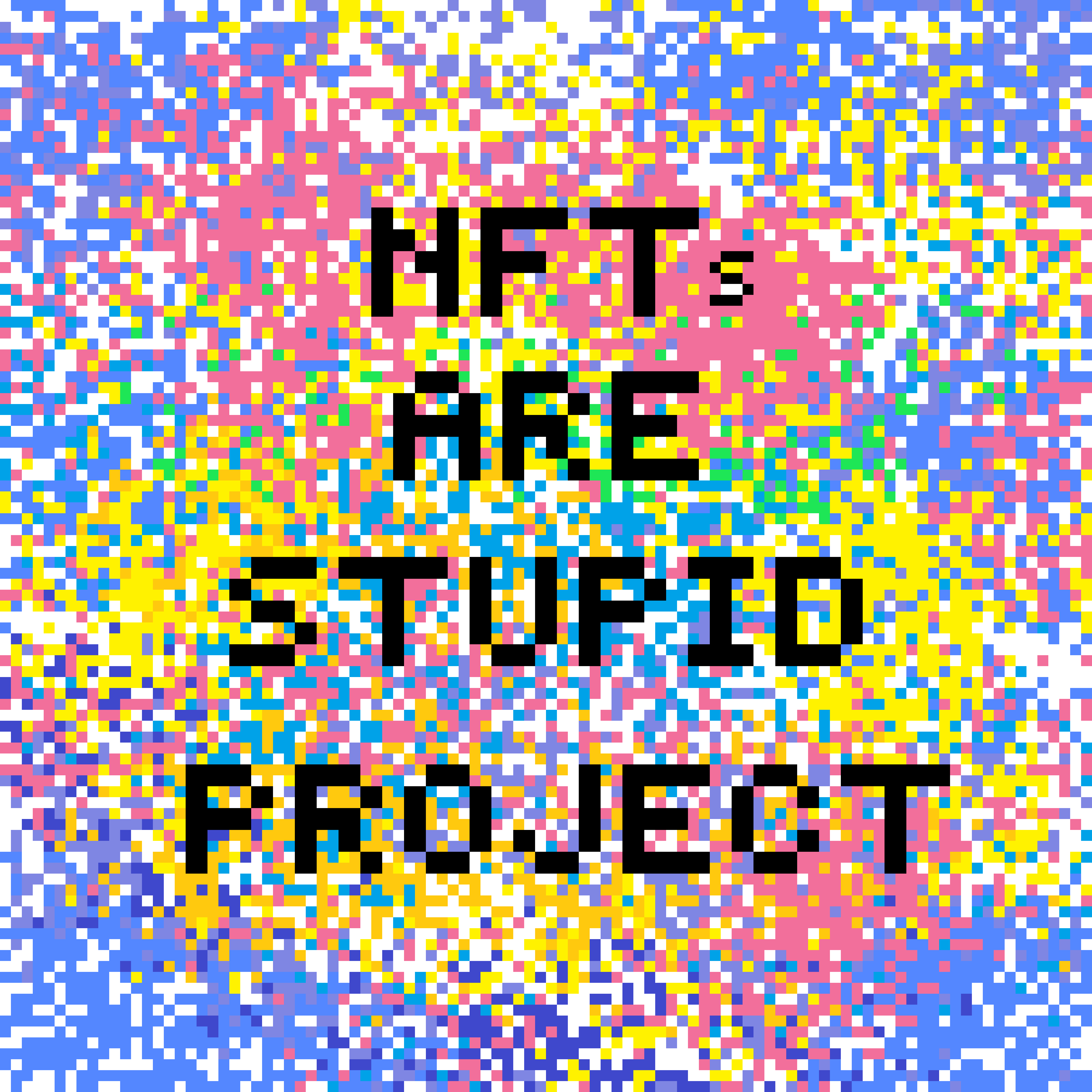 NFTs Are Stupid Project Collection OpenSea nfts-are-stupid-project-collection-opensea