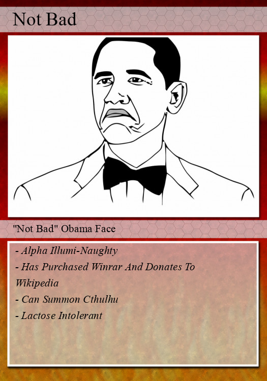 obama face not bad