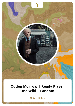 Ogden Morrow, Ready Player One Wiki, Fandom - MarbleCards