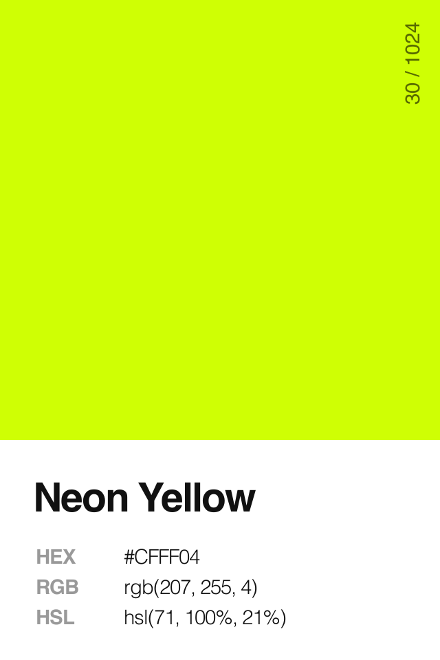 Neon Yellow (#30) - 1024 POPPIN COLORS