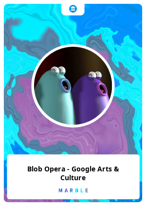Blob Opera — Google Arts & Culture