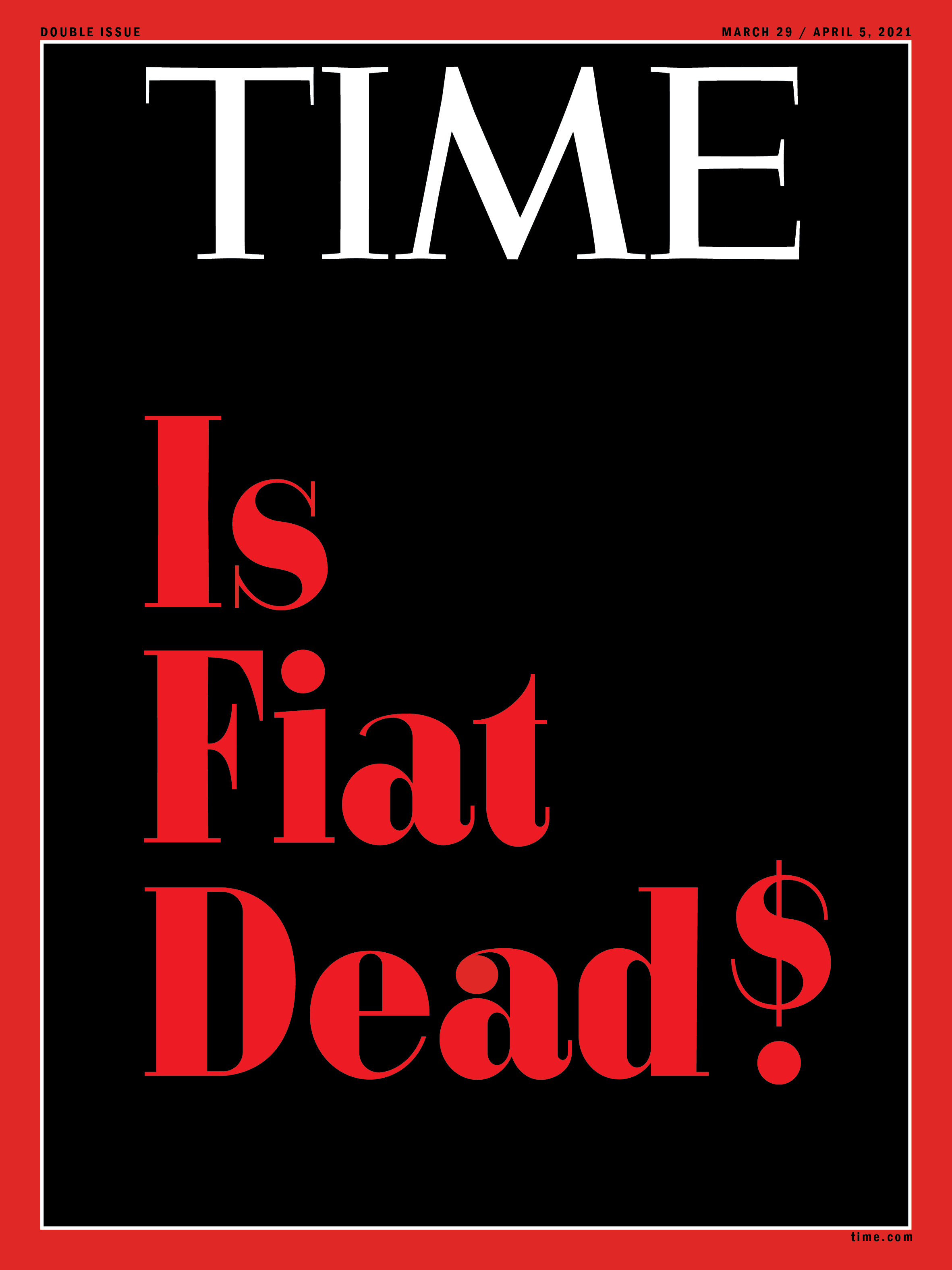 TIME Is Fiat Dead?