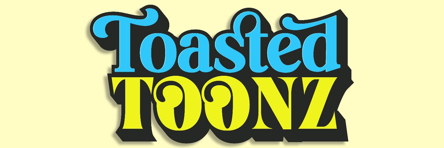 Toasted Toonz