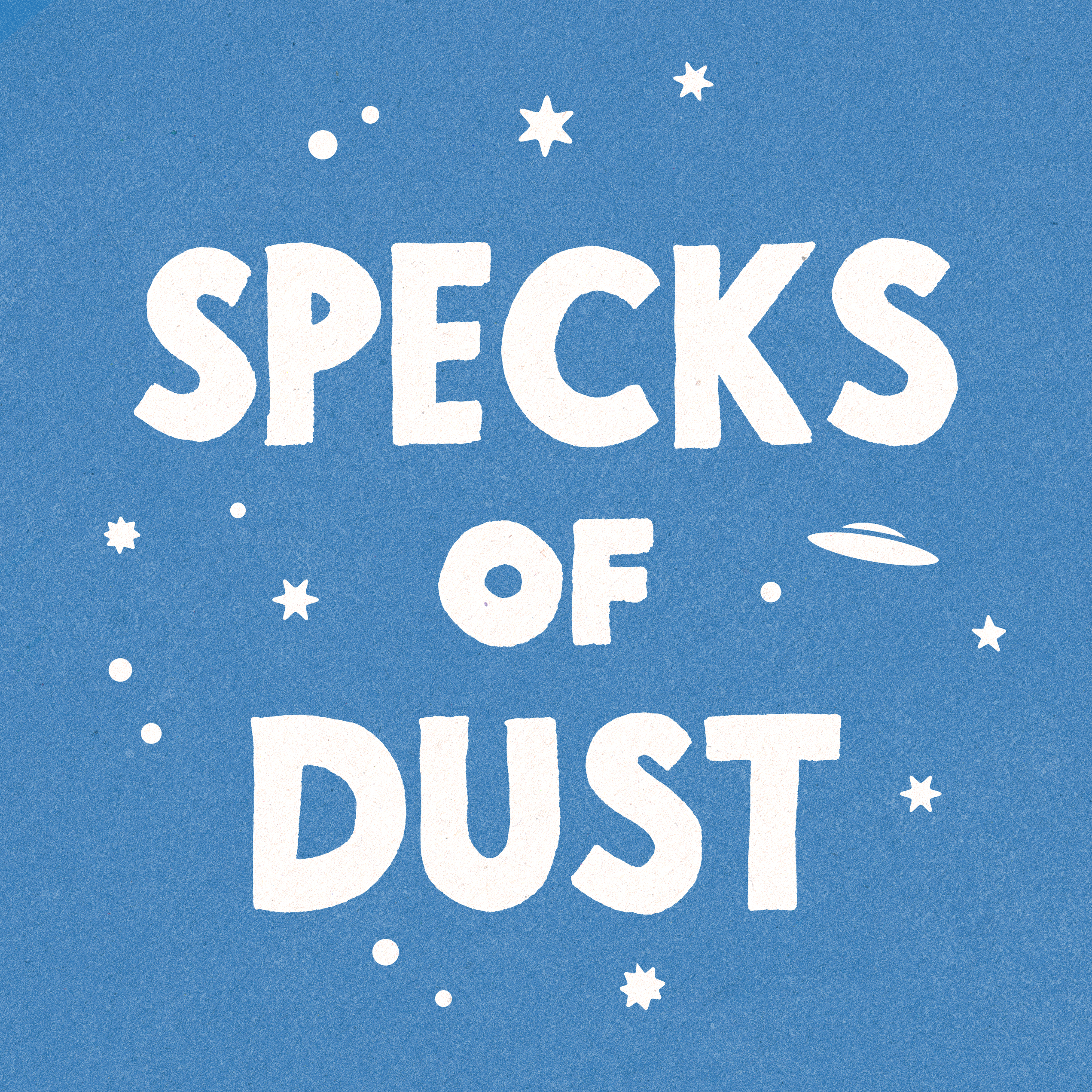 Specks of Dust Origins