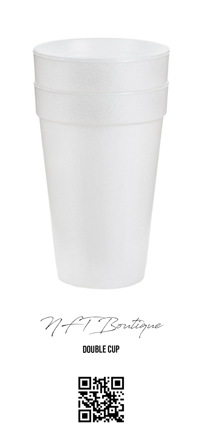 Double Cup, Styrofoam cup - NFTBoutique