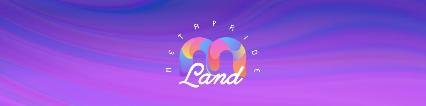 METAPRIDE LAND CHARITY COLLECTION
